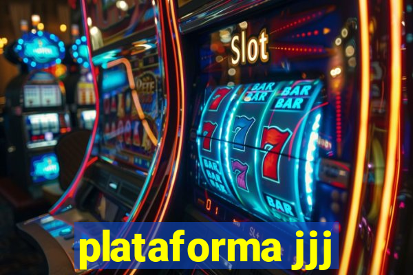 plataforma jjj